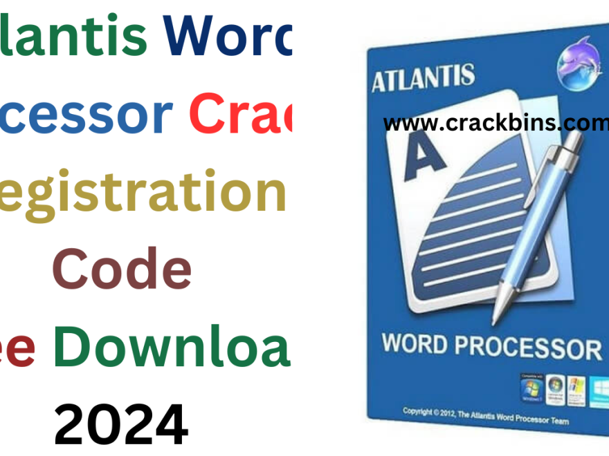 Atlantis Word Processor Crack