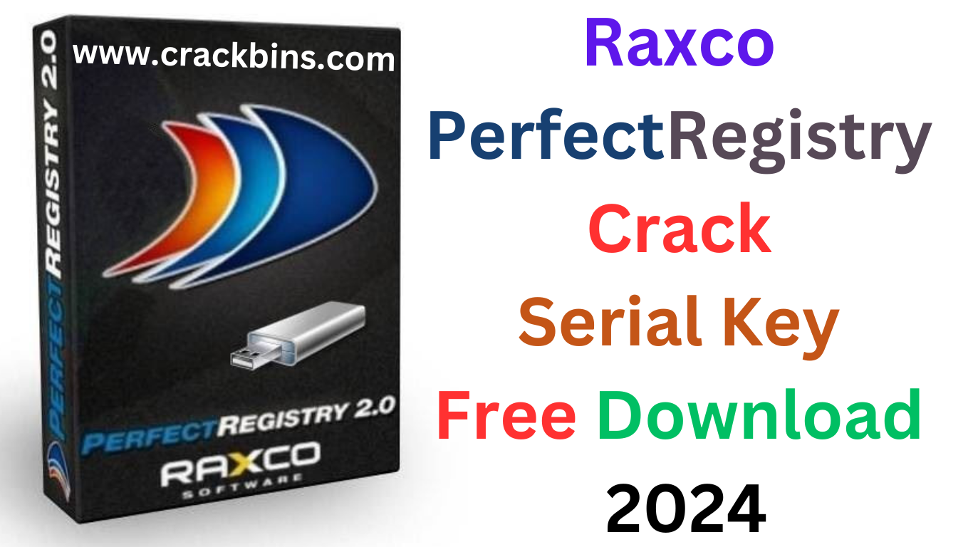Raxco PerfectRegistry Crack