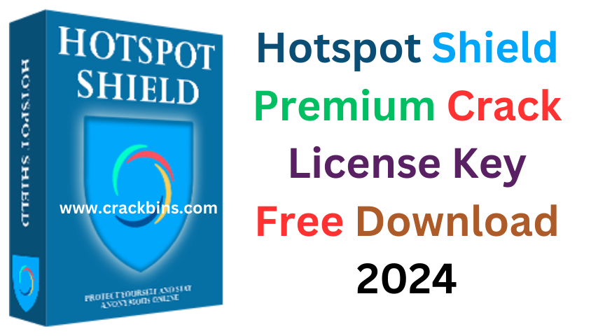 Hotspot Shield Crack