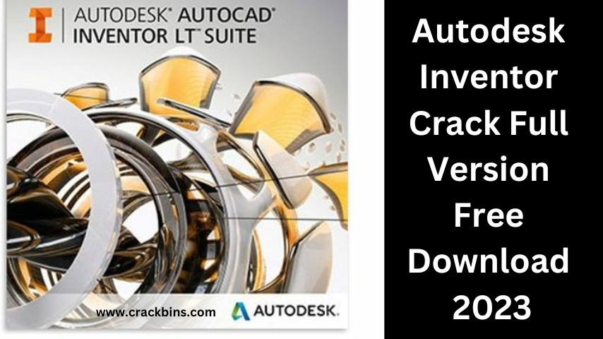 Autodesk Inventor Crack