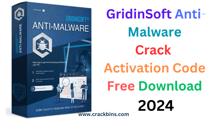 GridinSoft Anti-Malware Crack