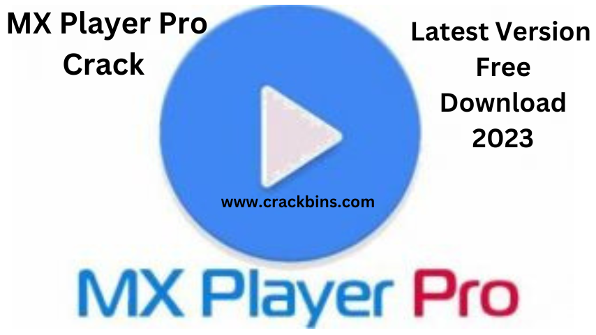 MX Player PRO 2023