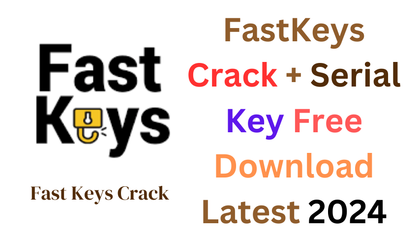 FastKeys Crack