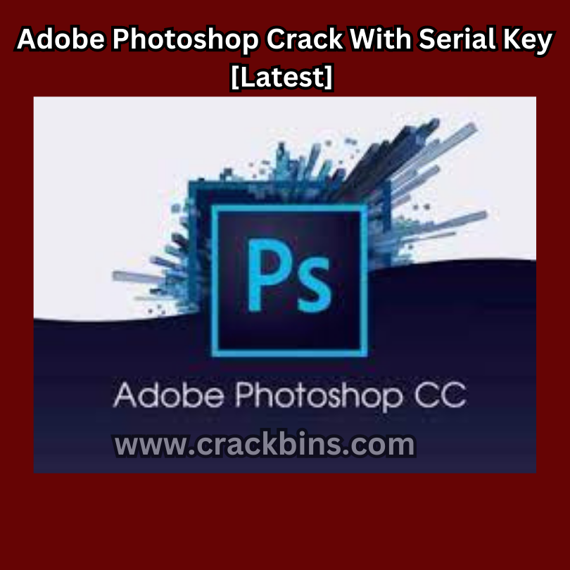 Adobe Photoshop CC Crack