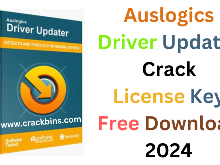 Auslogics Driver Update Crack