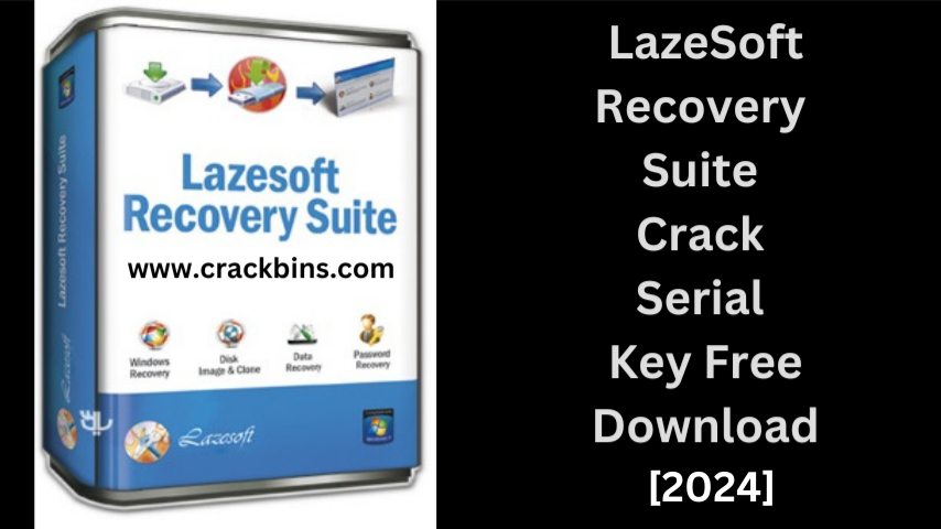 Lazesoft Recovery Suite Crack