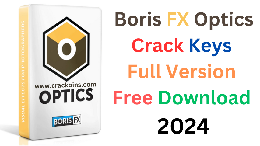 Boris FX Optics Crack