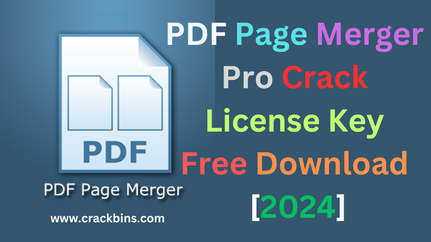 PDF Page Merger Pro Crack