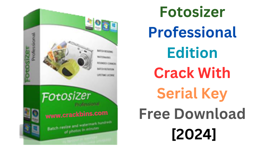 Fotosizer Professional Edition 3.20 Crack