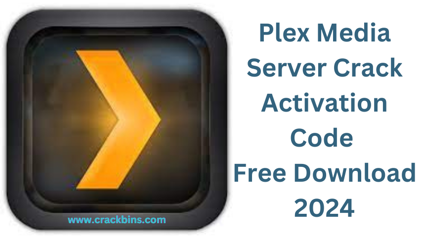 Plex Media Server Crack