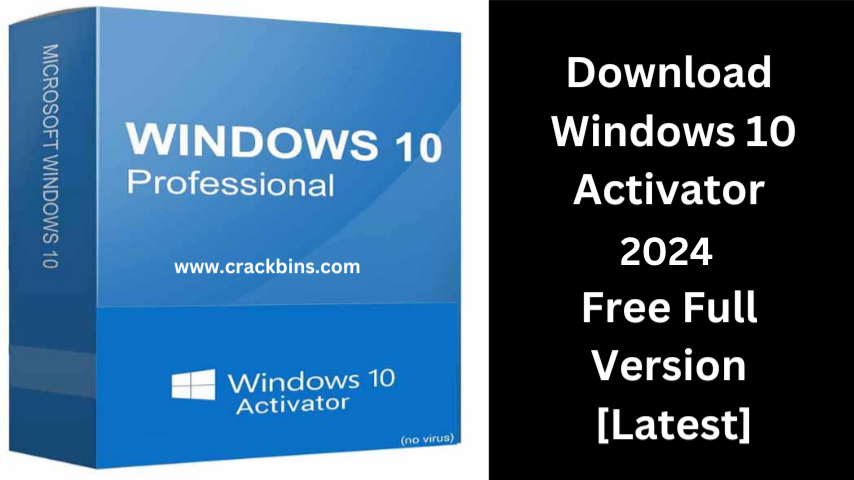 Windows 10 Activator Crack
