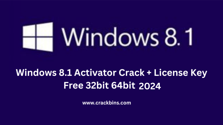 https://crackbins.com/windows-8-1-activator-key/