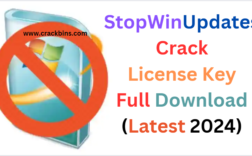 https://crackbins.com/stopwinupdates-full-crack/