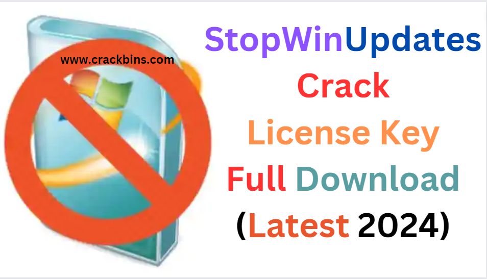 https://crackbins.com/stopwinupdates-full-crack/