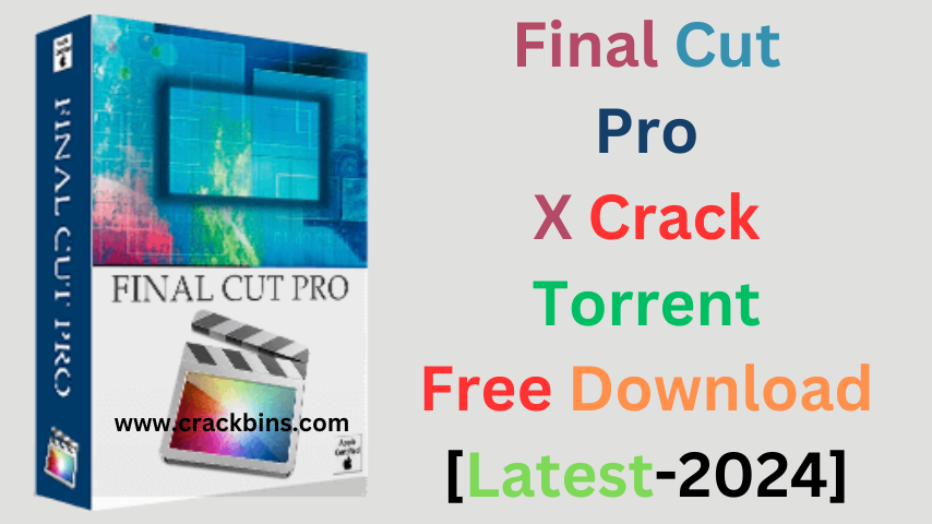 Final Cut Pro X Crack