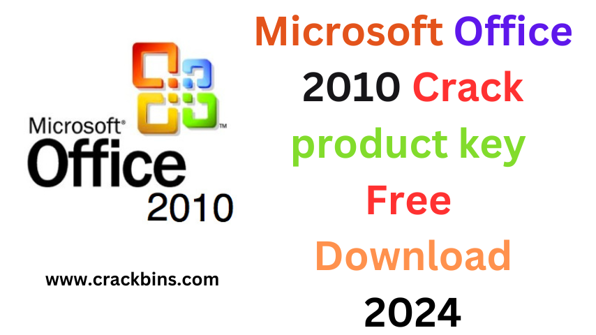 Microsoft Office 2010 Crack
