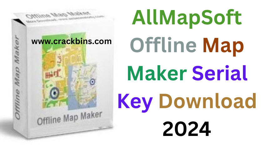 AllMapSoft Offline Map Maker Crack